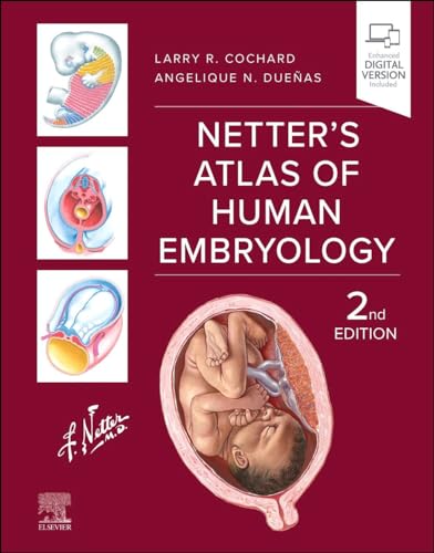 Imagen de archivo de Netter's Atlas of Human Embryology a la venta por Books Puddle