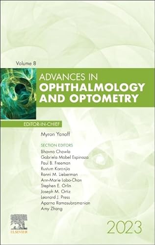 Stock image for Advances in Ophthalmology and Optometry, 2023 (Volume 8-1) (Advances, Volume 8-1) for sale by Revaluation Books