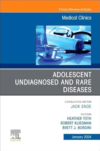 Imagen de archivo de Adolescent Undiagnosed and Rare Diseases: An Issue of Medical Clinics of North America a la venta por Revaluation Books