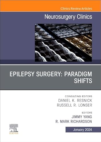 Stock image for Epilepsy Surgery: Paradigm Shifts: an Issue of Neurosurgery Clinics of North America for sale by Revaluation Books