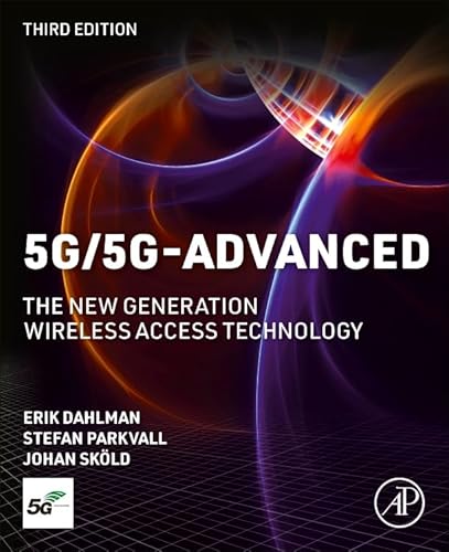 9780443131738: 5G/5G-Advanced: The New Generation Wireless Access Technology