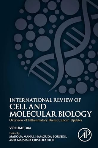 9780443133480: Overview of Inflammatory Breast Cancer: Updates: Volume 384 (International Review of Cell and Molecular Biology, Volume 384)