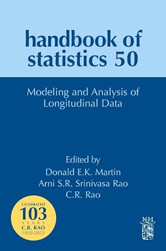 Stock image for Modeling and Analysis of Longitudinal Data (Volume 50) (Handbook of Statistics, Volume 50) for sale by Brook Bookstore On Demand