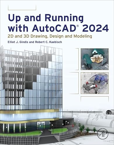 Imagen de archivo de Up and Running with AutoCAD 2024: 2D and 3D Drawing, Design and Modeling 1ed a la venta por Basi6 International