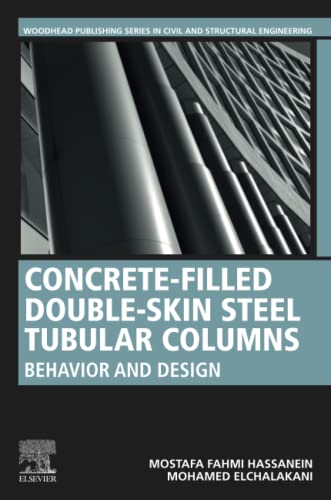 Stock image for Concrete-filled Double-skin Steel Tubular Columns: Behavior and Design for sale by Revaluation Books