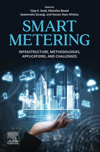 9780443153174: Smart Metering: Infrastructure, Methodologies, Applications, and Challenges