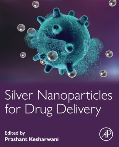 Beispielbild fr Silver Nanoparticles for Drug Delivery zum Verkauf von Basi6 International