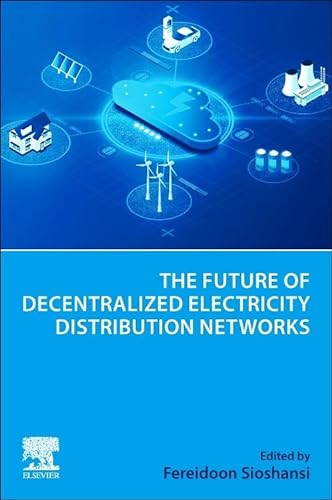 Stock image for The Future of Decentralized Electricity Distribution Networks for sale by PBShop.store US