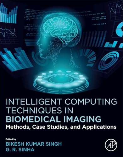 Image d'archives pour Intelligent Computing Techniques in Biomedical Imaging mis en vente par PBShop.store UK