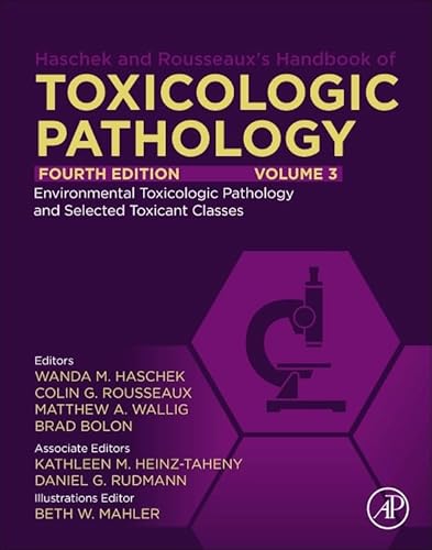 Stock image for Haschek and Rousseaux's Handbook of Toxicologic Pathology, Volume 3: Environmental Toxicologic Pathology and Major Toxicant Classes 4ed for sale by Basi6 International