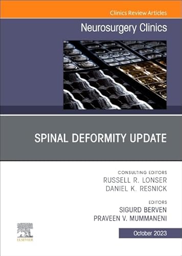 Beispielbild fr SPINAL DEFORMITY UPDATE AN ISSUE OF NEUROSURGERY CLINICS OF NORTH AMERICA (HB 2023) zum Verkauf von Basi6 International