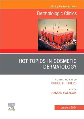 Beispielbild fr Hot Topics in Cosmetic Dermatology, An Issue of Dermatologic Clinics (Volume 42-1) (The Clinics: Dermatology, Volume 42-1) zum Verkauf von Brook Bookstore On Demand