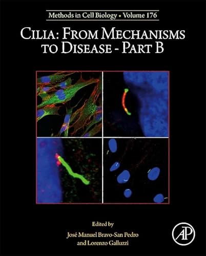 Imagen de archivo de Cilia: From Mechanisms to Disease?Part B (Volume 176) (Methods in Cell Biology, Volume 176) a la venta por Brook Bookstore On Demand