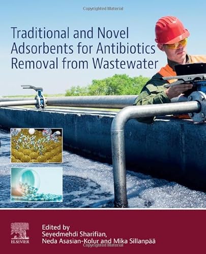 Stock image for Traditional and Novel Adsorbents for Antibiotics Removal from Wastewater for sale by Revaluation Books