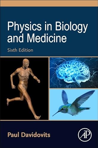 9780443215582: Physics in Biology and Medicine