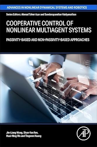 9780443273261: Cooperative Control of Nonlinear Multiagent Systems: Passivity-Based and Non-Passivity-Based Approaches