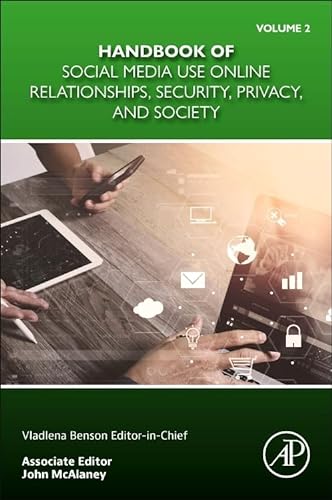 Beispielbild fr Handbook of Social Media Use Online Relationships, Security, Privacy, and Society Volume 2: Volume 2 zum Verkauf von WorldofBooks