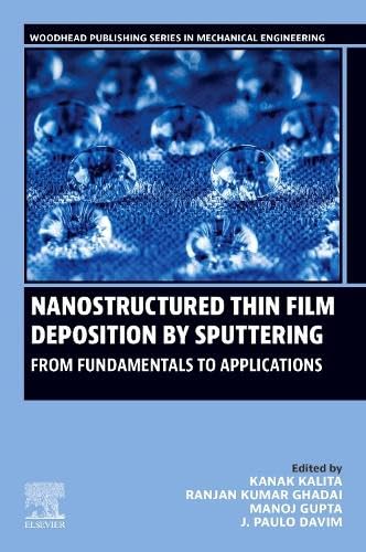 Immagine dell'editore per Nanostructured Thin Film Deposition by Sputtering: From Fundamentals to Applications venduto da Majestic Books