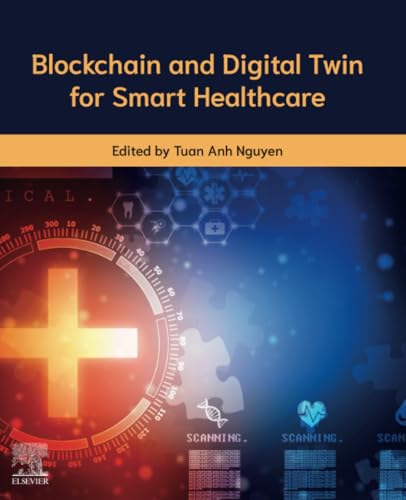 Stock image for Blockchain and Digital Twin for Smart Healthcare (Paperback) for sale by CitiRetail