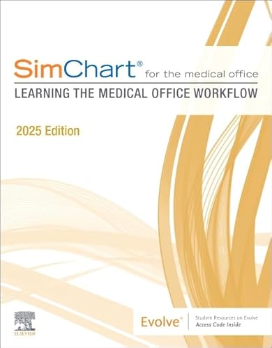 9780443348839: SimChart for the Medical Office: Learning the Medical Office Workflow - 2025 Edition