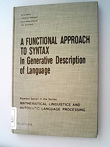 Immagine dell'editore per Mathematical Linguistics and Automatic Language Processing: A Functional Approach to Syntax in Generative Description of Language (Volume 7) venduto da Anybook.com