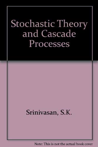 Stock image for Stochastic theory and cascade processes, (Modern analytic and computational methods in science and mathematics) for sale by Ammareal