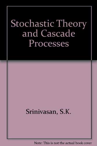 9780444000514: Stochastic theory and cascade processes, (Modern analytic and computational methods in science and mathematics)