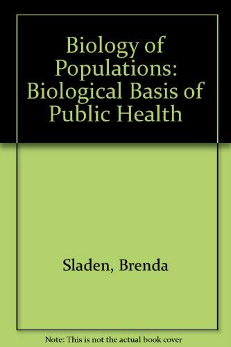 Stock image for Biology of populations;: The biological basis of public health, for sale by Wonder Book