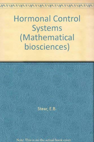 Imagen de archivo de Hormonal control systems (Mathematical biosciences) a la venta por Irish Booksellers