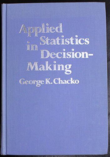 Applied Statistics in Decision-making