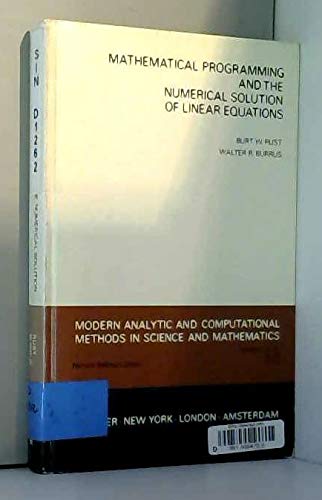 9780444001191: Mathematical Programming and the Numerical Solution of Linear Equations