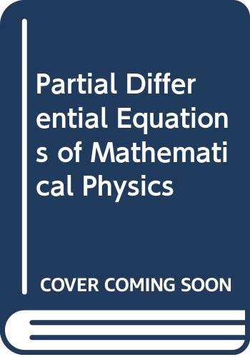 Beispielbild fr Partial Differential Equations of Mathematical Physics zum Verkauf von Better World Books