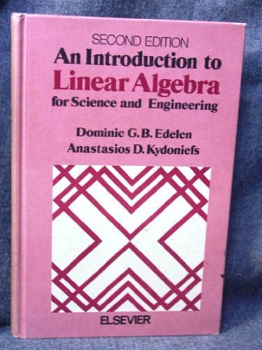 An Introduction to Linear Algebra for Science and Engineering. 2nd Edition.