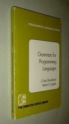 9780444001993: Grammars for Programming Languages. (=Programming Languages Series; 4).