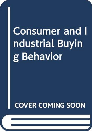 Stock image for Consumer and Industrial Buying Behavior for sale by Versandantiquariat Felix Mcke