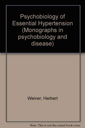 Imagen de archivo de Psychobiology Essential Hypertension: (Monographs in Psychobiology and Disease, Volume 1) a la venta por Irish Booksellers