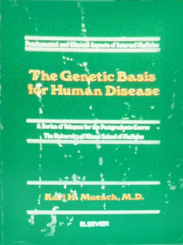 The Genetic Basis for Human Disease