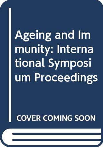 Beispielbild fr Aging and Immunity: International Symposium Proceedings (Developments in immunology) zum Verkauf von Zubal-Books, Since 1961