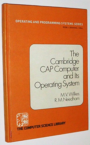 Stock image for The Cambridge CAP Computer and Its Operating System for sale by Ammareal