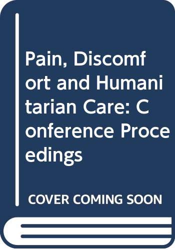 Pain,discomfort,care (Developments in neurology)