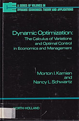 Image d'archives pour Dynamic optimization: The calculus of variations and optimal control in economics and management (Dynamic economics) mis en vente par BooksRun