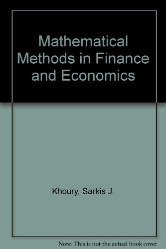 Imagen de archivo de Mathematical Methods in Finance and Economics a la venta por Orca Knowledge Systems, Inc.