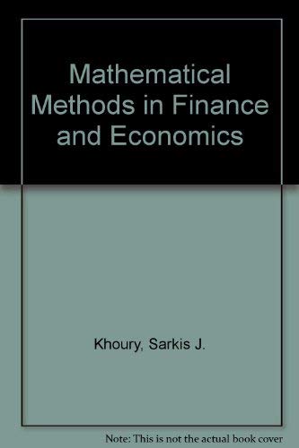 Stock image for Mathematical Methods in Finance and Economics for sale by Orca Knowledge Systems, Inc.