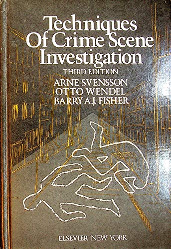 9780444004277: Techniques of Crime Scene Investigation (Elsevier Series in Forensic & Police Science)