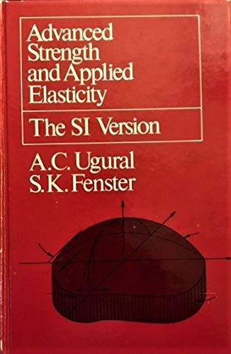 9780444004284: Advanced Strength and Applied Elasticity