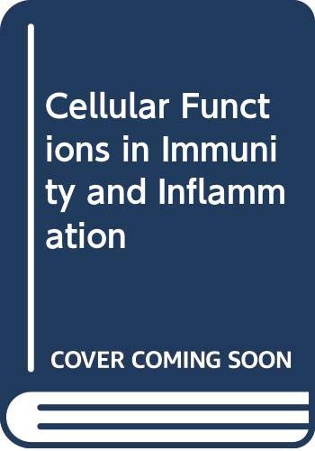 9780444005540: Cellular functions in immunity and inflammation