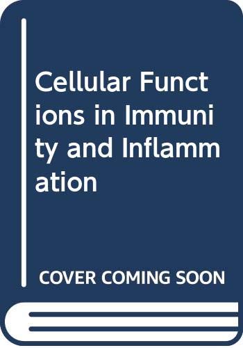 Stock image for Cellular functions in immunity and inflammation for sale by Zubal-Books, Since 1961