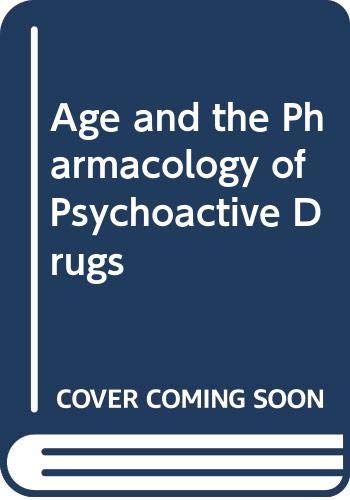 Age & Pharm Psychoact Drugs (9780444005861) by RASKIN