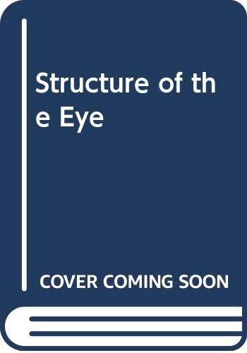 Stock image for The Structure of the Eye for sale by Priceless Books