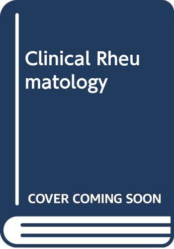 9780444006158: Clinical Rheumatology